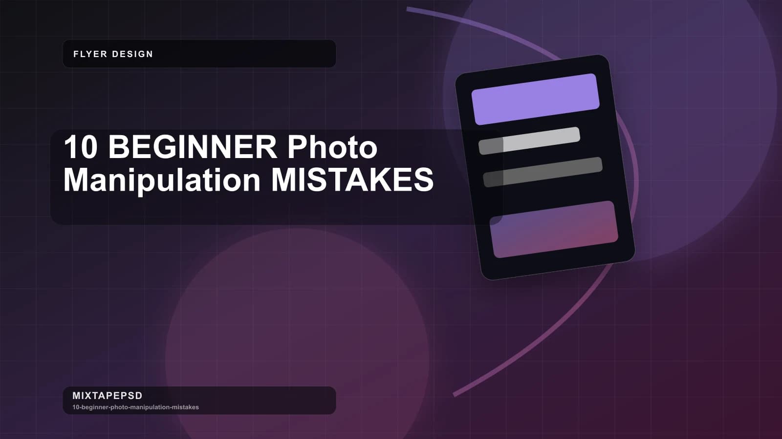 10 BEGINNER Photo Manipulation MISTAKES updated for 2026 MixtapePSD tutorial artwork