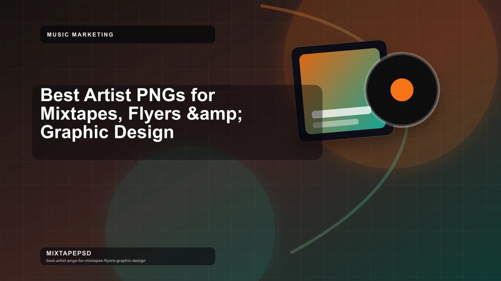 Best Artist PNGs for Mixtapes, Flyers &amp; Graphic Design updated for 2026 MixtapePSD tutorial artwork
