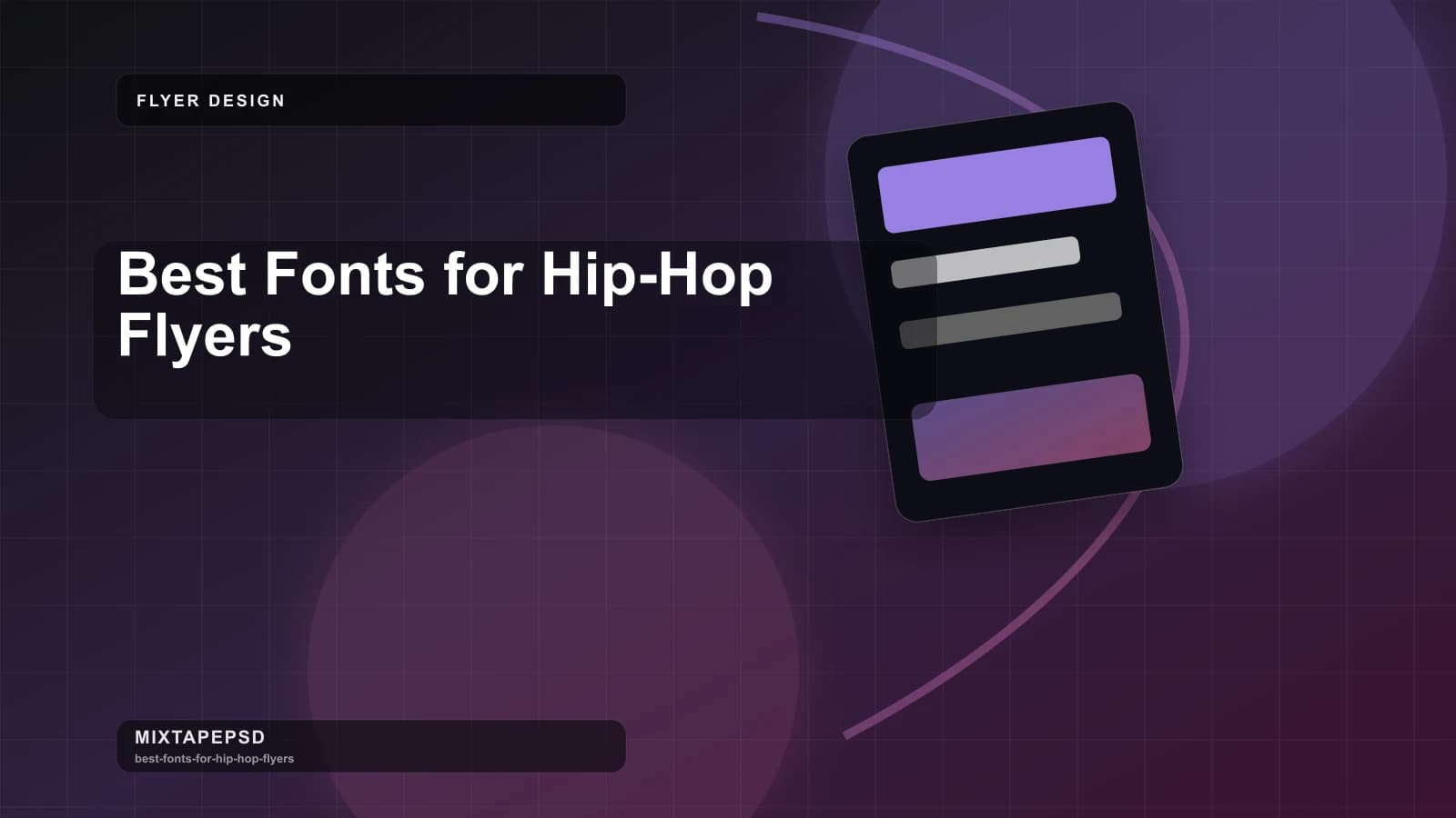 Best Fonts for Hip-Hop Flyers updated for 2026 MixtapePSD tutorial artwork