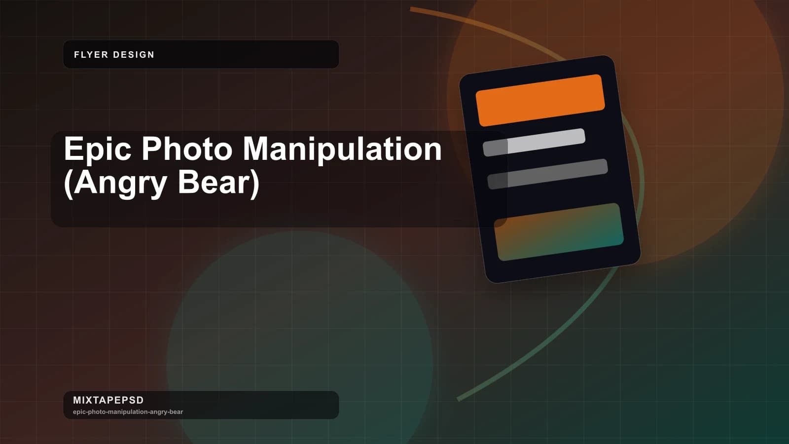 Epic Photo Manipulation (Angry Bear) updated for 2026 MixtapePSD tutorial artwork