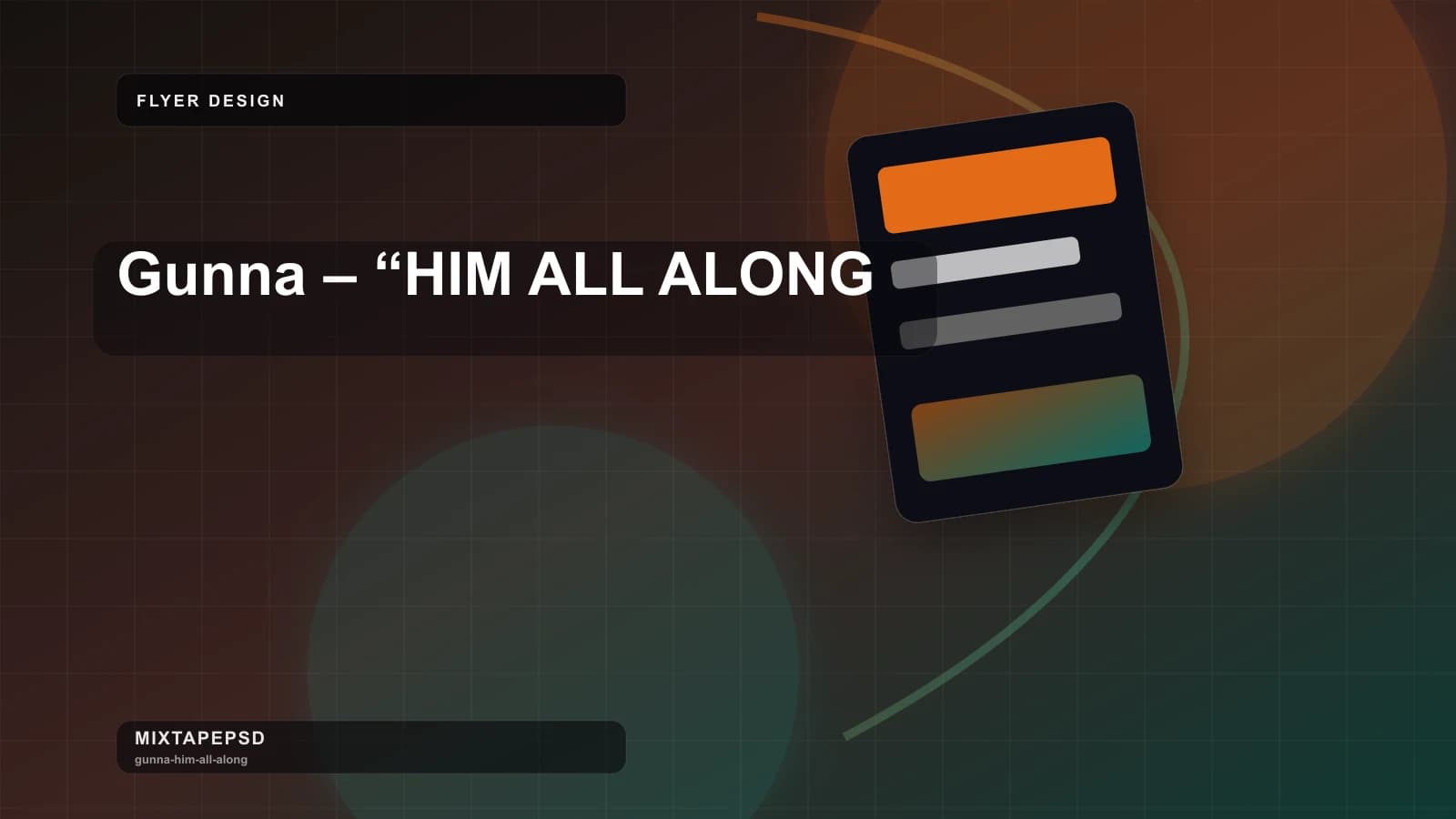 Gunna – “HIM ALL ALONG updated for 2026 MixtapePSD tutorial artwork