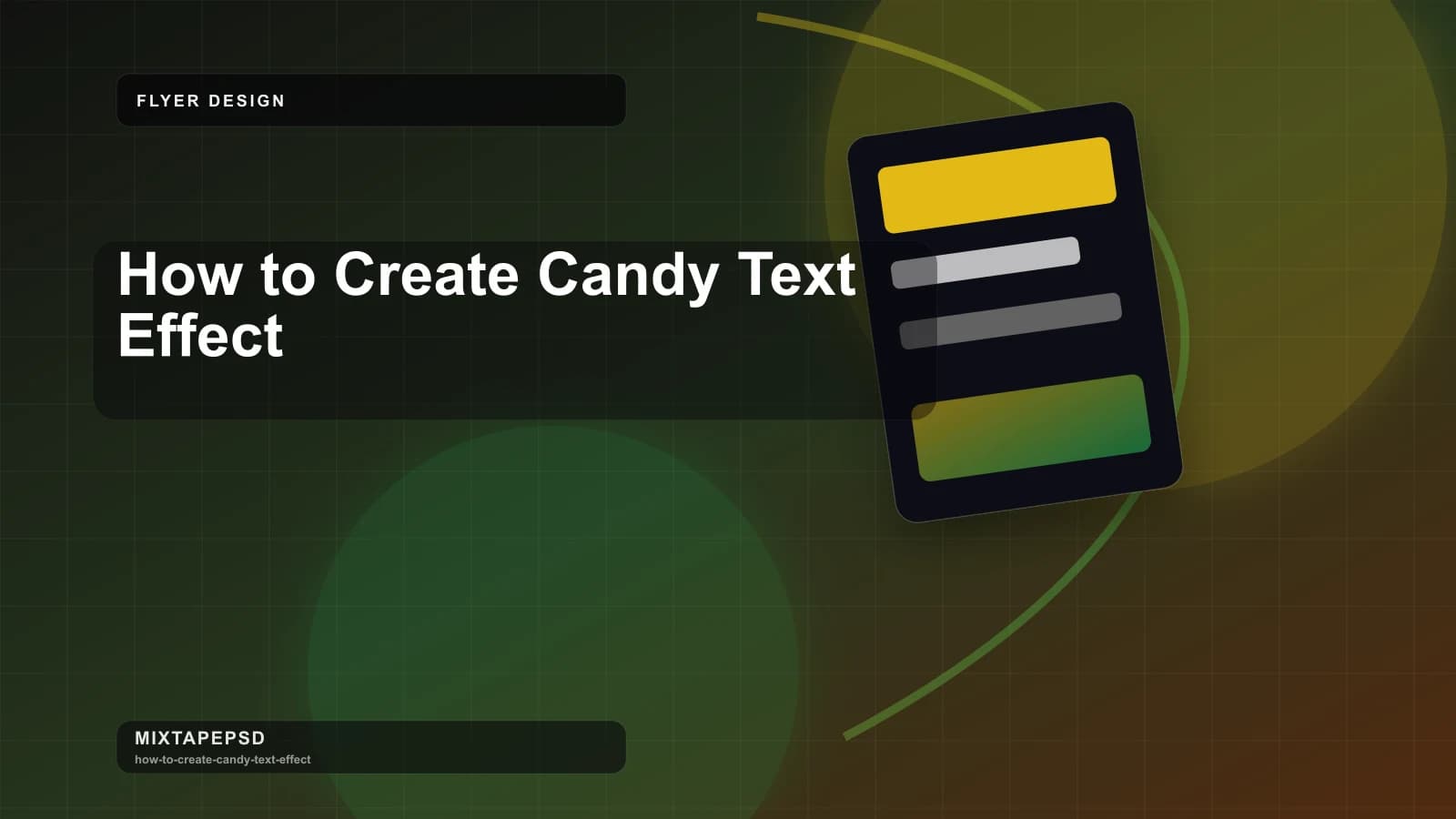 How to Create Candy Text Effect updated for 2026 MixtapePSD tutorial artwork