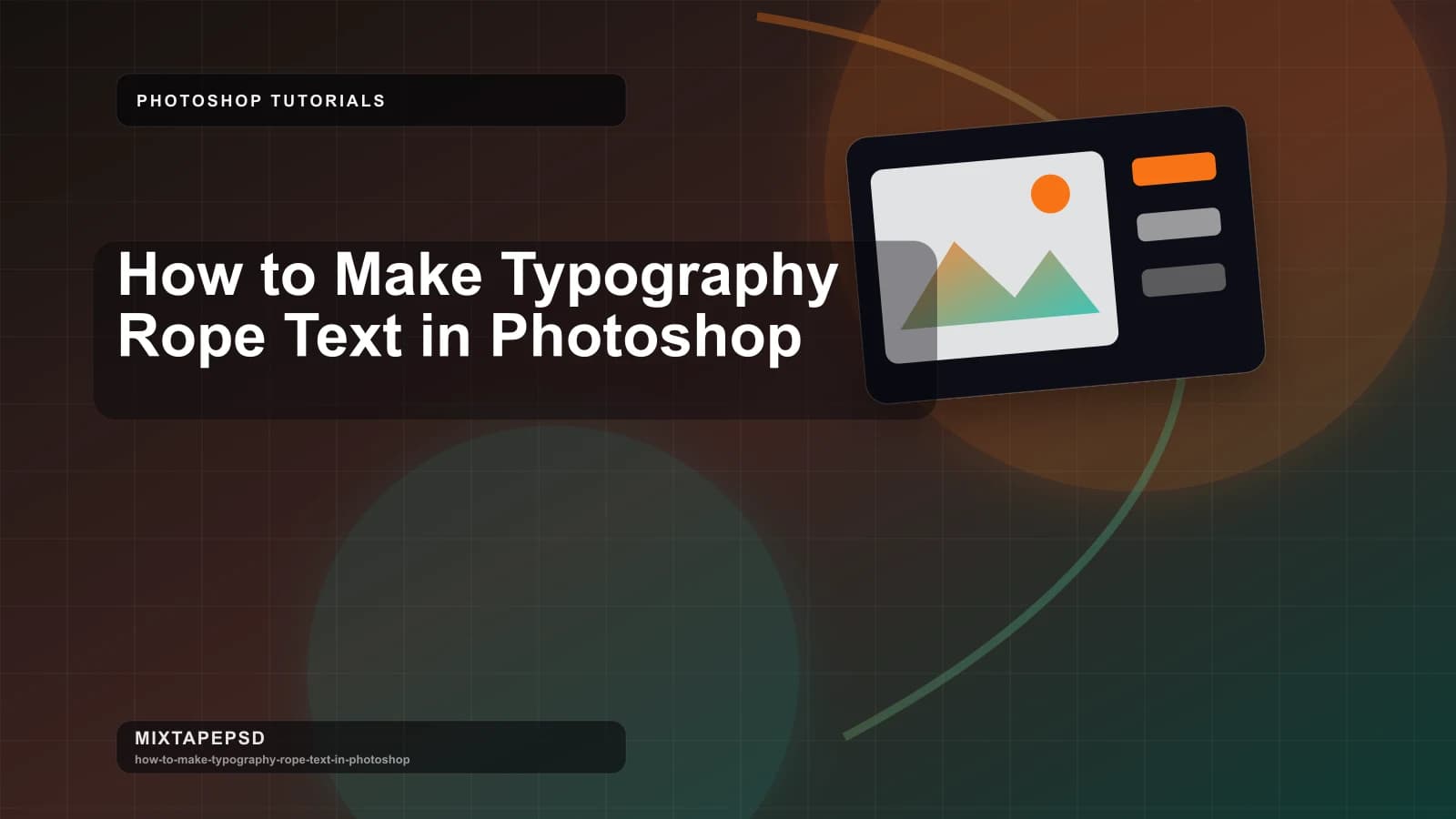 How to Make Typography Rope Text in Photoshop updated for 2026 MixtapePSD tutorial artwork