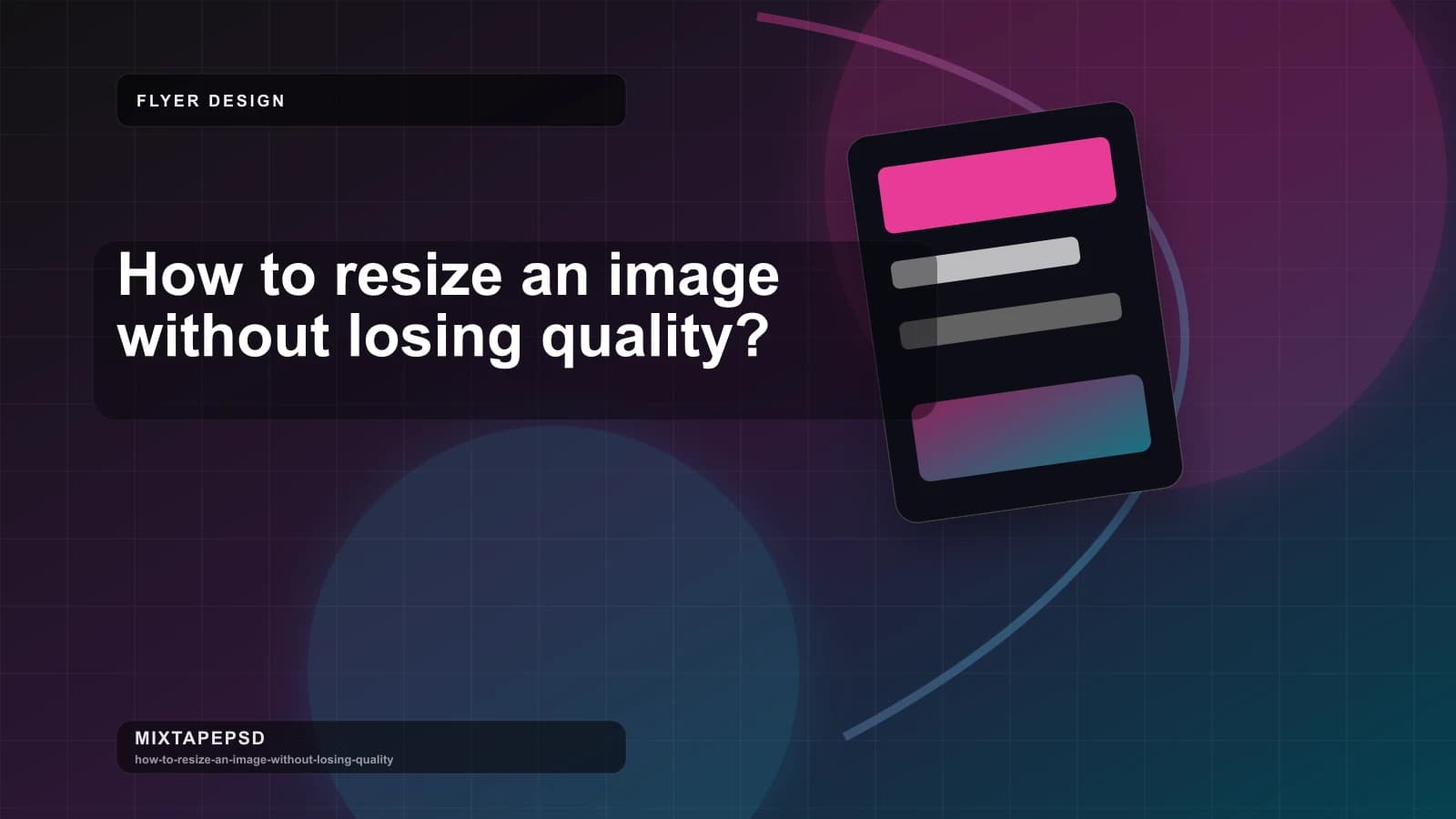 How to resize an image without losing quality? updated for 2026 MixtapePSD tutorial artwork