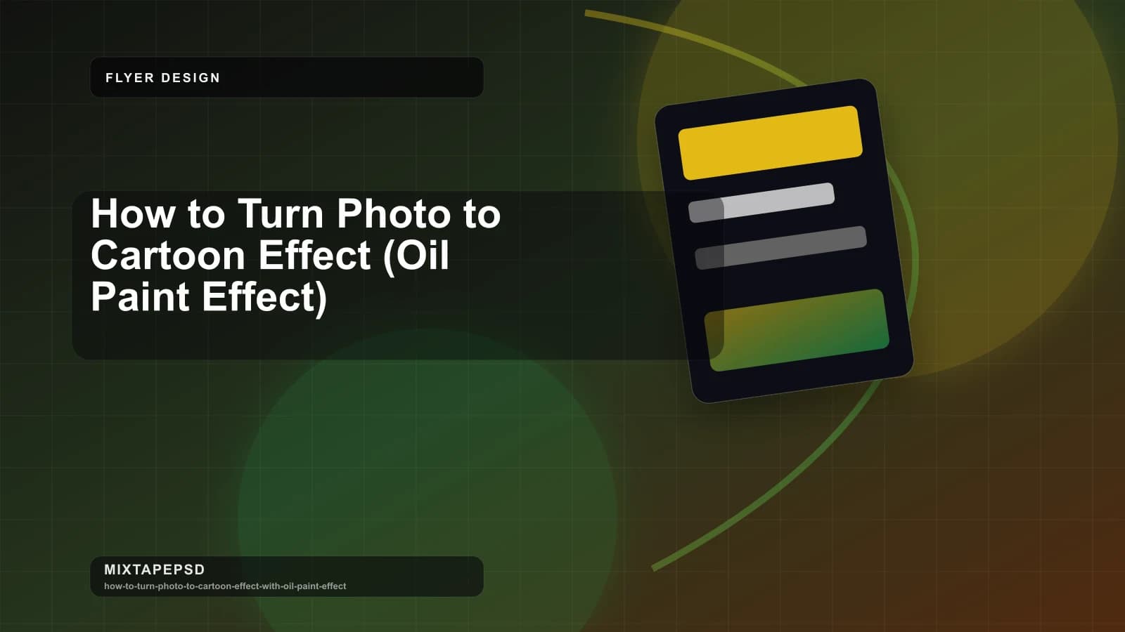 How to Turn Photo to Cartoon Effect (Oil Paint Effect) updated for 2026 MixtapePSD tutorial artwork