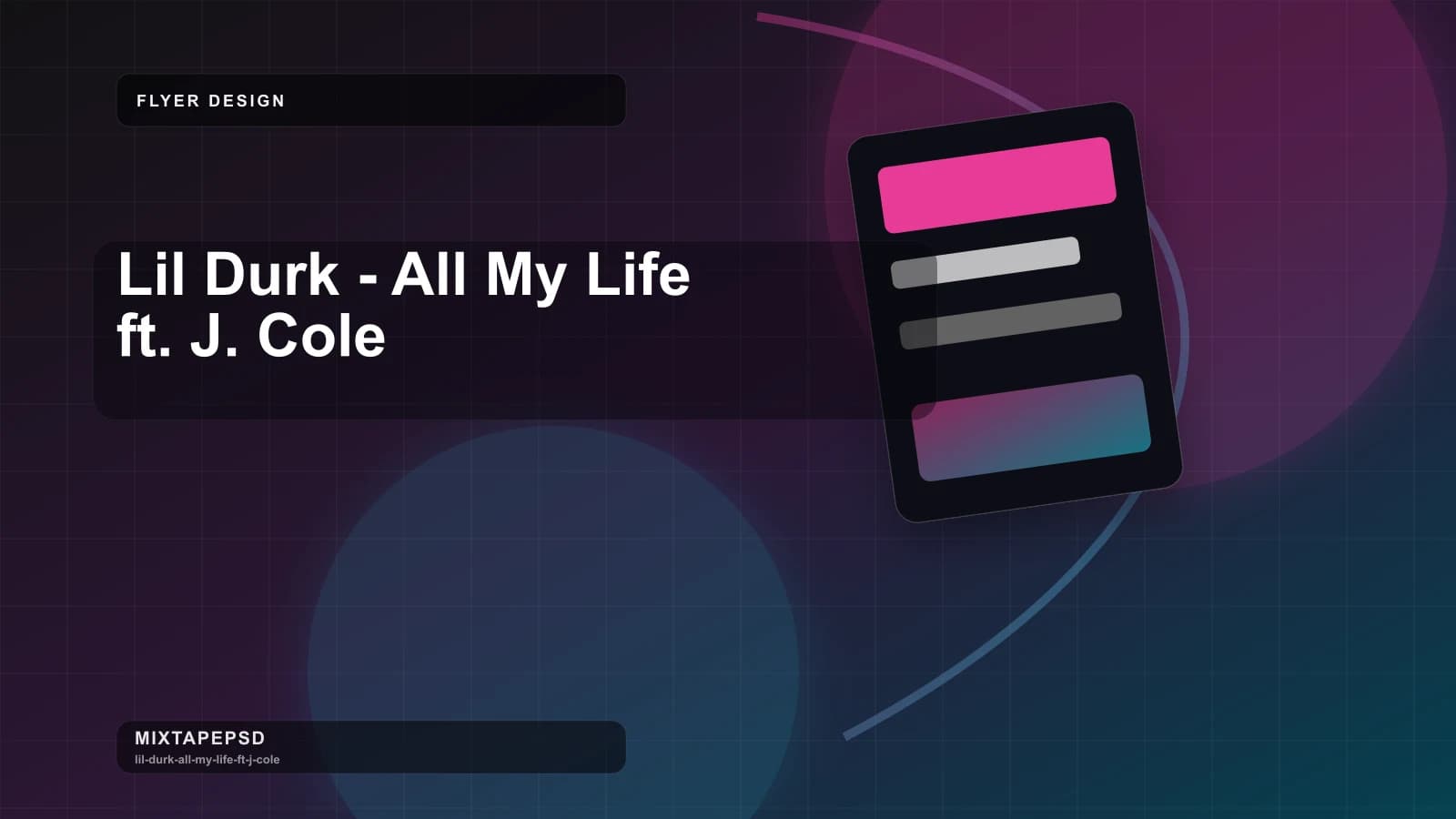 Lil Durk - All My Life ft. J. Cole updated for 2026 MixtapePSD tutorial artwork