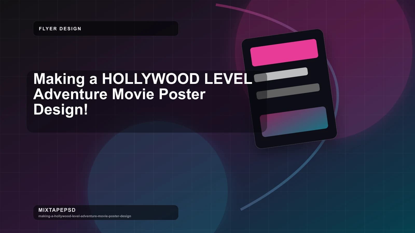 Making a HOLLYWOOD LEVEL Adventure Movie Poster Design! updated for 2026 MixtapePSD tutorial artwork