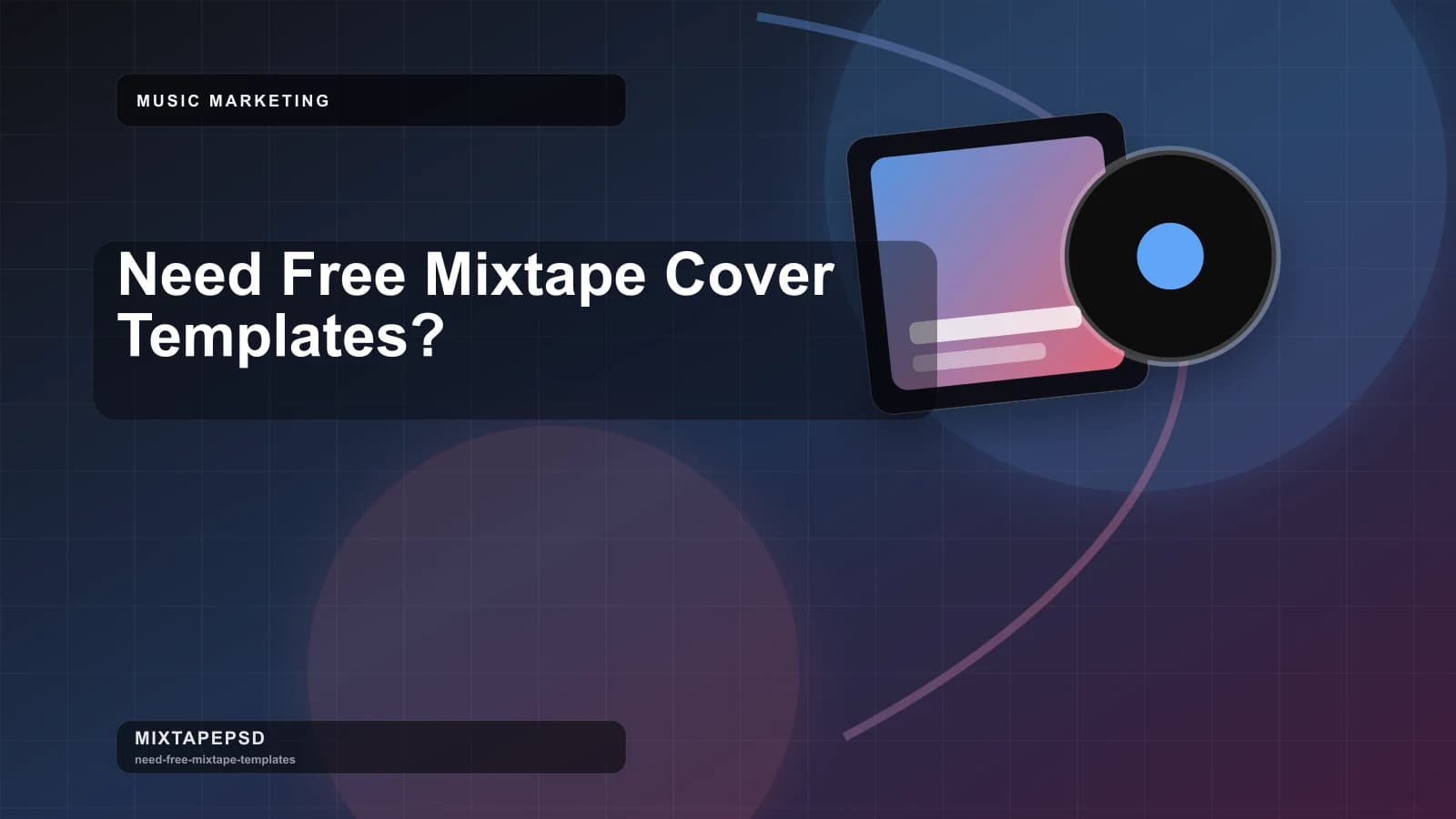 Need Free Mixtape Cover Templates? updated for 2026 MixtapePSD tutorial artwork