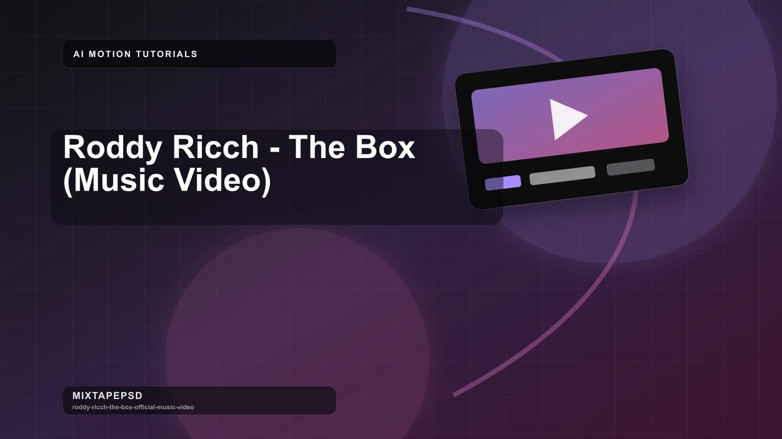 Roddy Ricch - The Box (Music Video) updated for 2026 MixtapePSD tutorial artwork