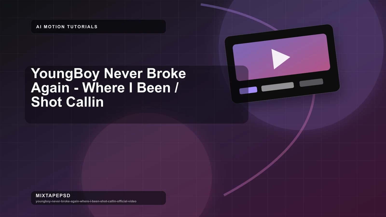 YoungBoy Never Broke Again - Where I Been / Shot Callin updated for 2026 MixtapePSD tutorial artwork
