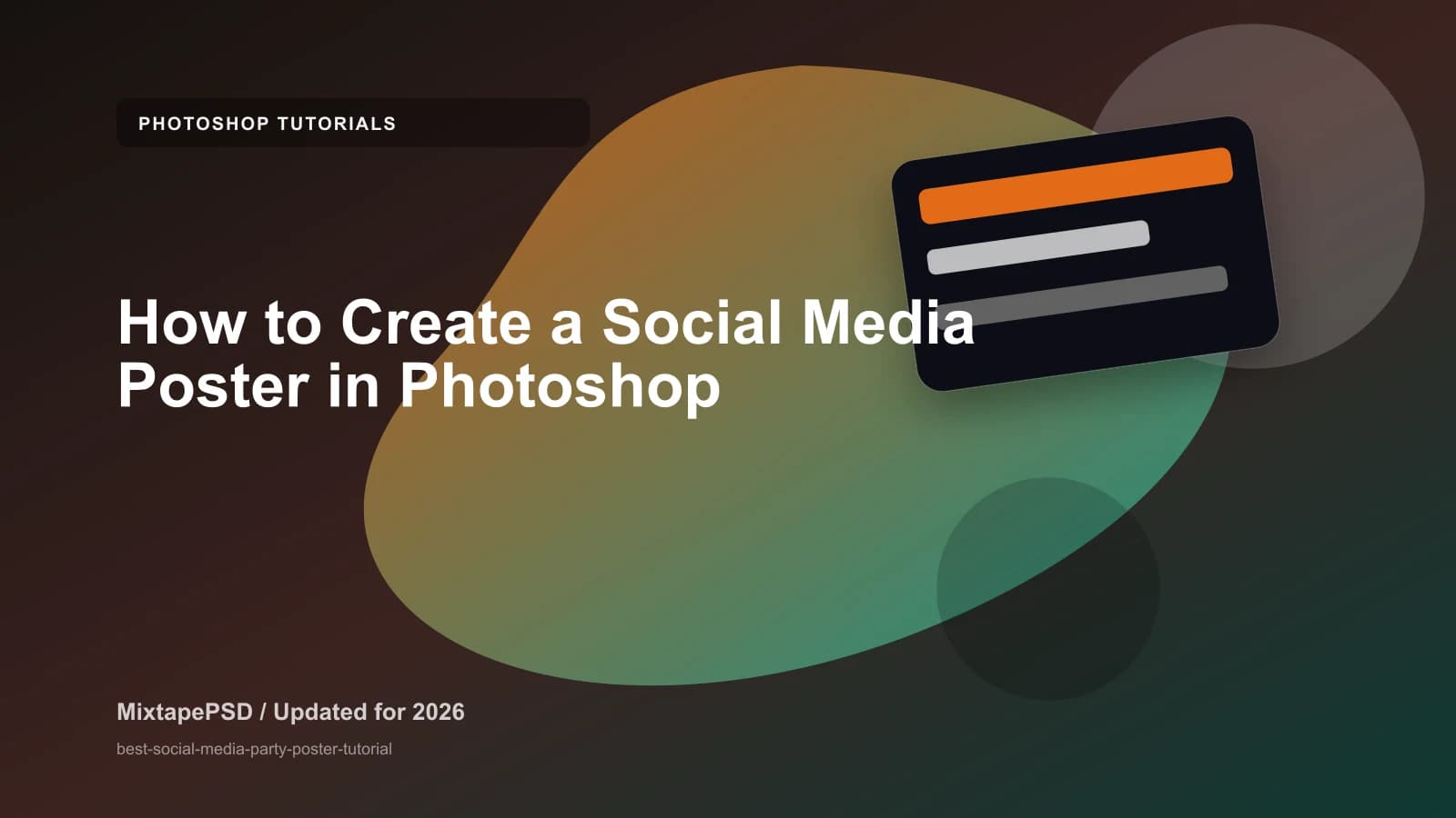 How to Create a Social Media Poster in Photoshop updated for 2026 MixtapePSD tutorial artwork