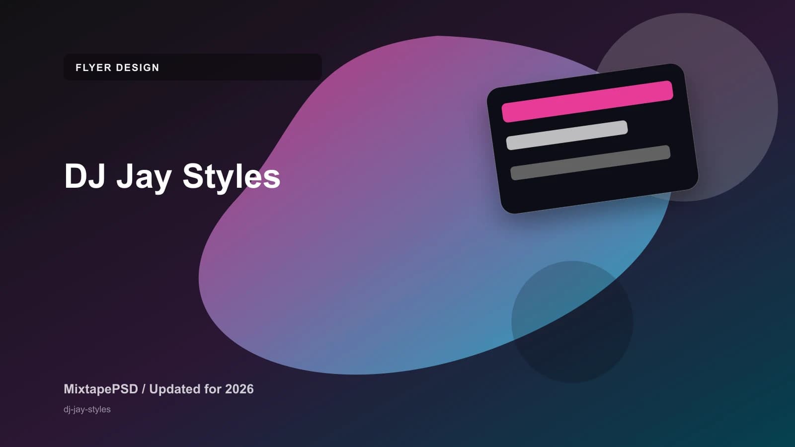 DJ Jay Styles updated for 2026 MixtapePSD tutorial artwork