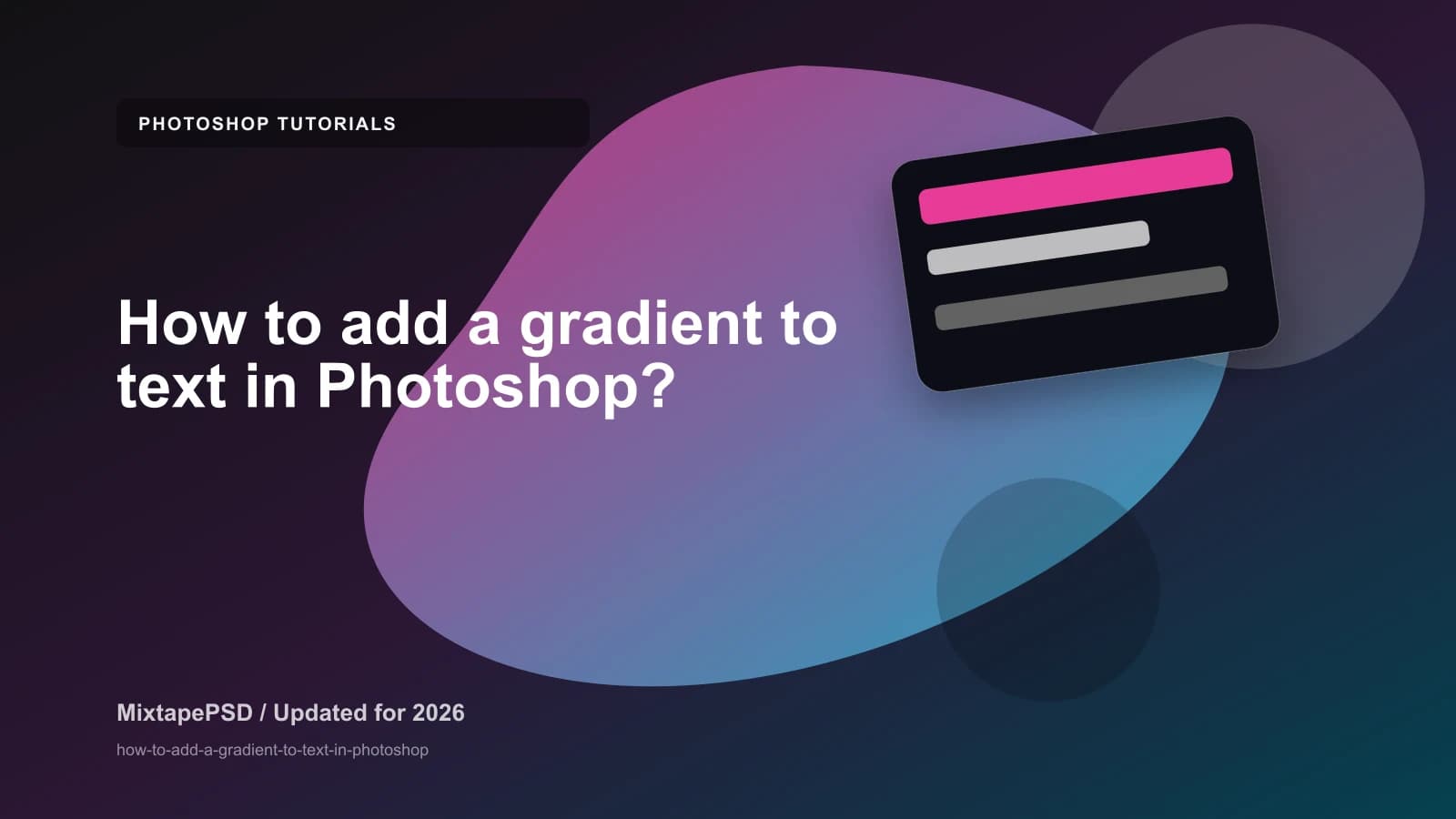 How to add a gradient to text in Photoshop? updated for 2026 MixtapePSD tutorial artwork