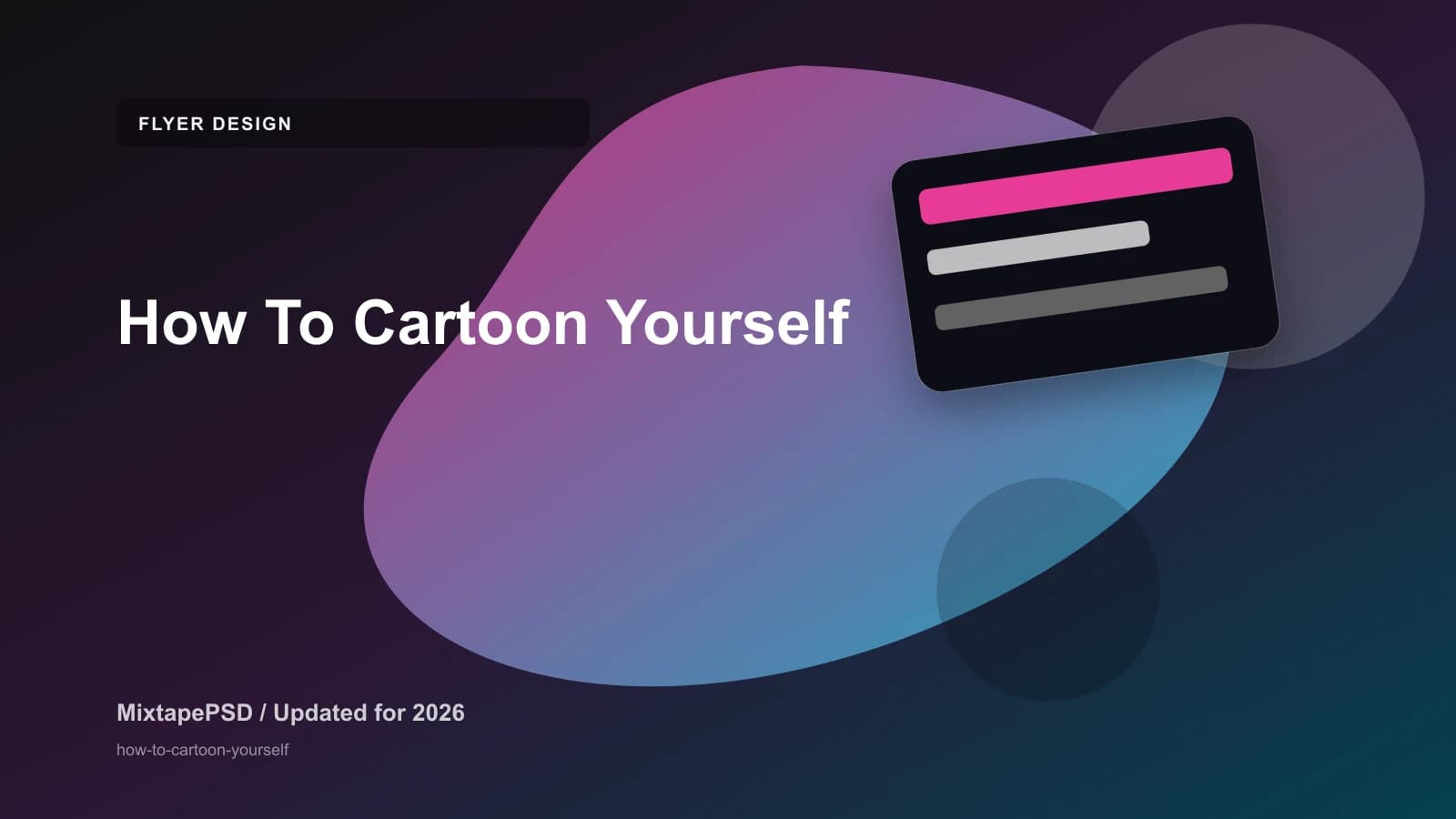How To Cartoon Yourself updated for 2026 MixtapePSD tutorial artwork