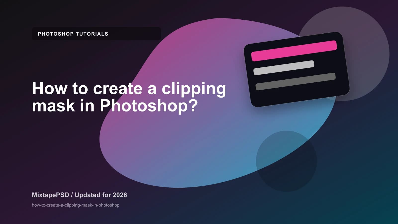 How to create a clipping mask in Photoshop? updated for 2026 MixtapePSD tutorial artwork