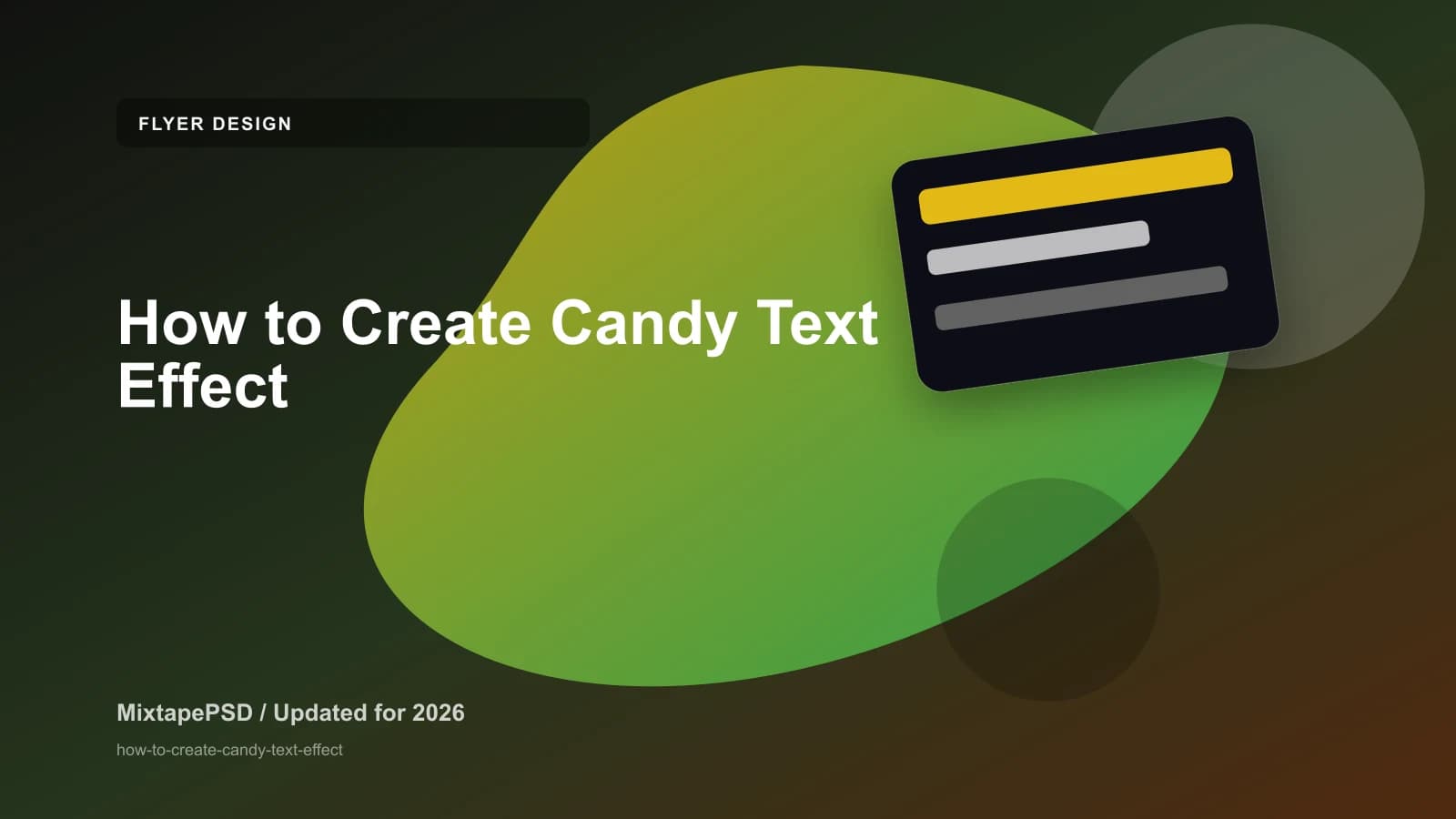How to Create Candy Text Effect updated for 2026 MixtapePSD tutorial artwork