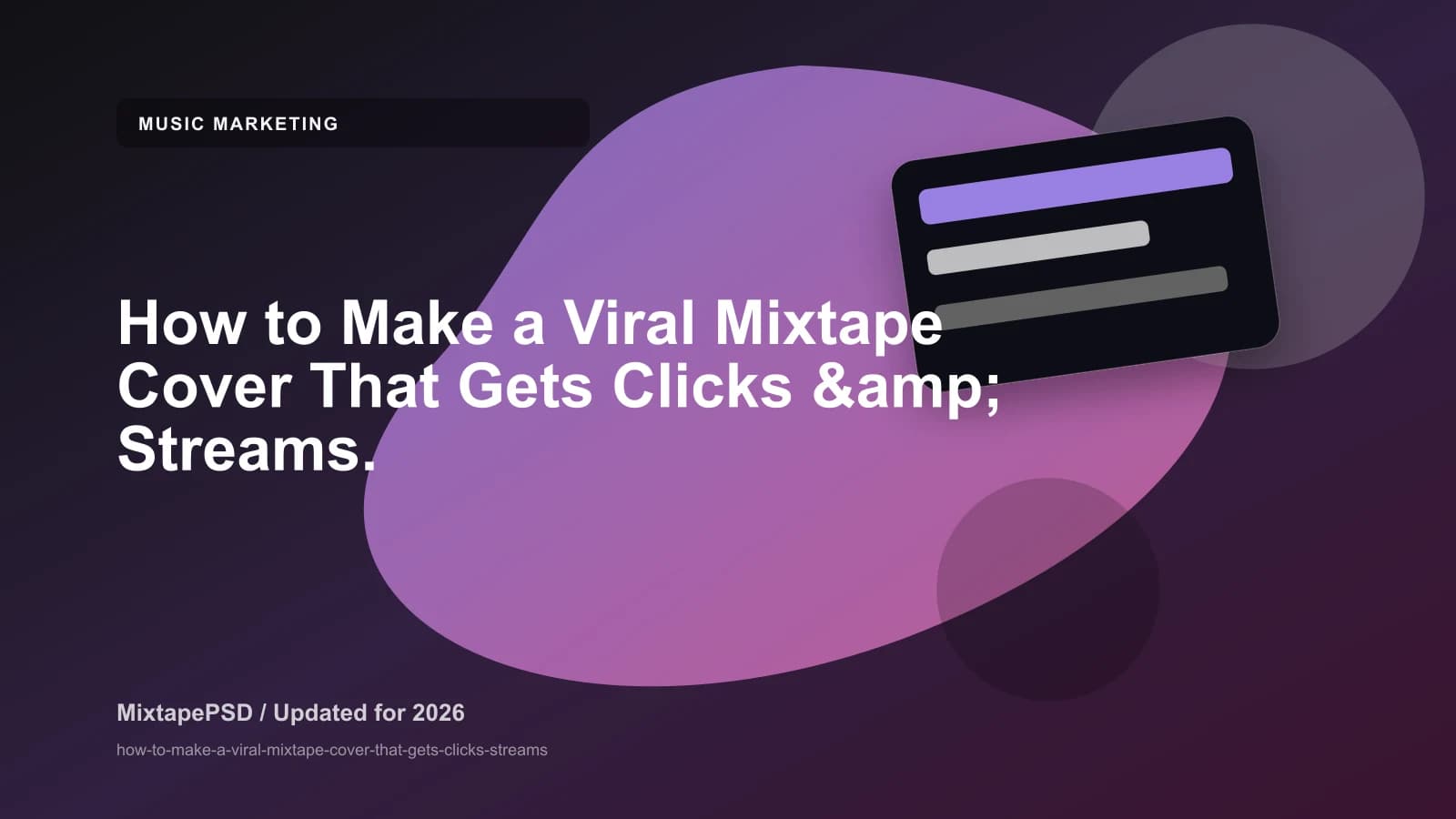 How to Make a Viral Mixtape Cover That Gets Clicks & Streams. updated for 2026 MixtapePSD tutorial artwork