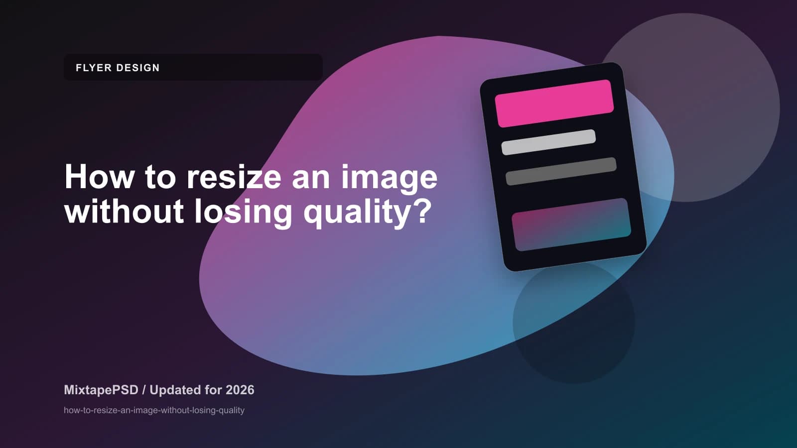 How to resize an image without losing quality? updated for 2026 MixtapePSD tutorial artwork