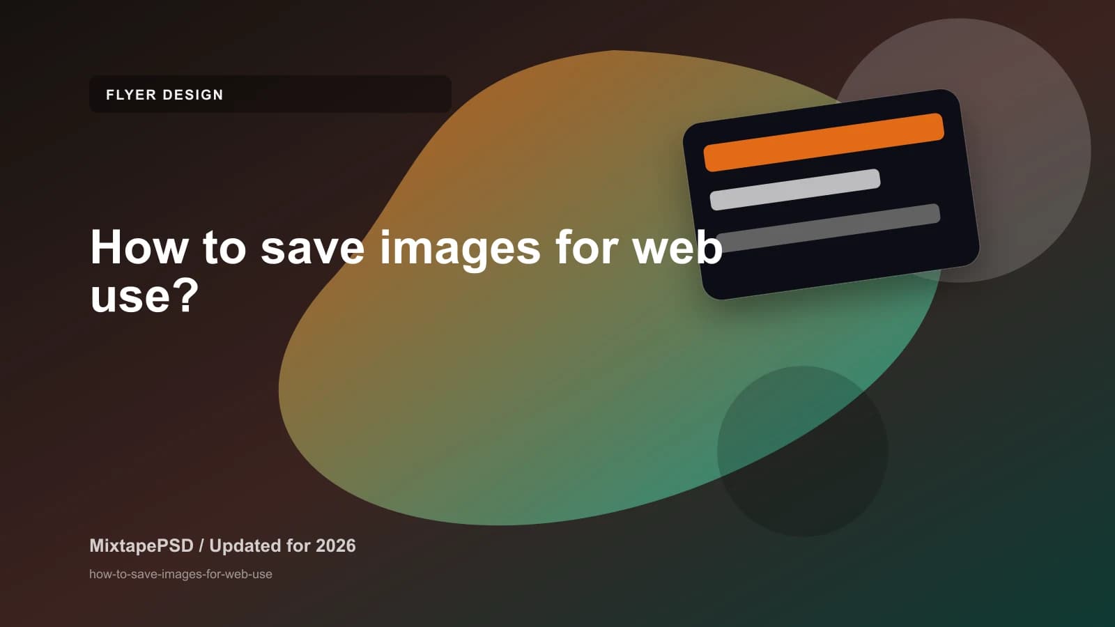 How to save images for web use? updated for 2026 MixtapePSD tutorial artwork