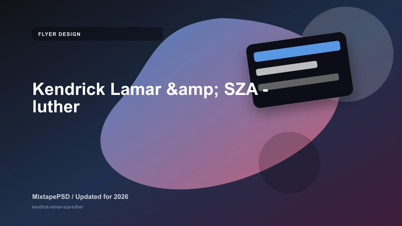 Kendrick Lamar & SZA - luther updated for 2026 MixtapePSD tutorial artwork