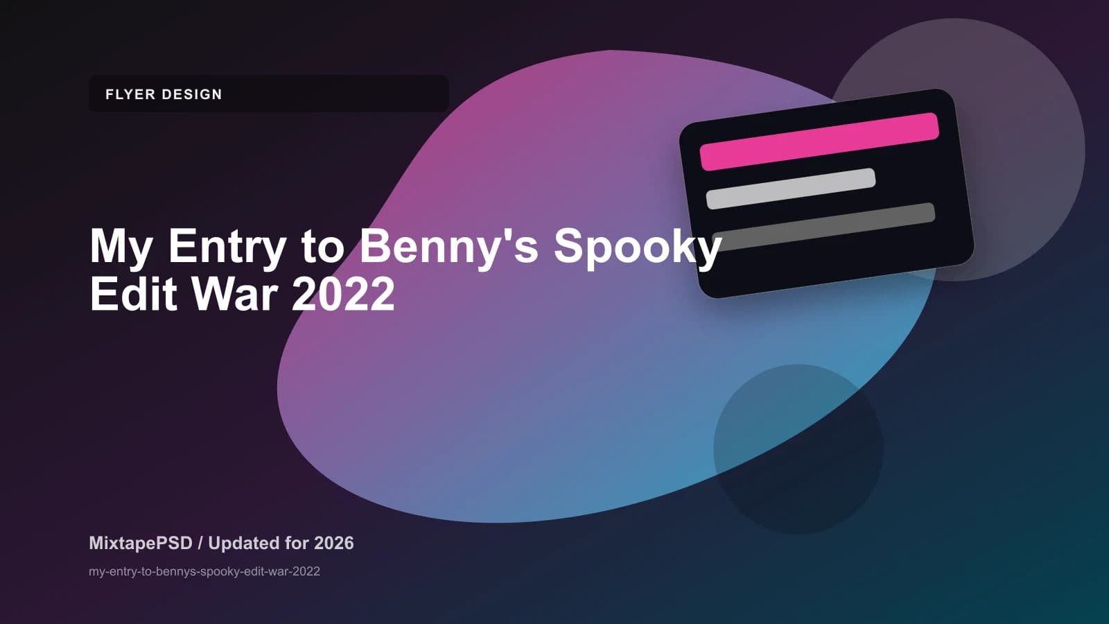 My Entry to Benny's Spooky Edit War 2022 updated for 2026 MixtapePSD tutorial artwork