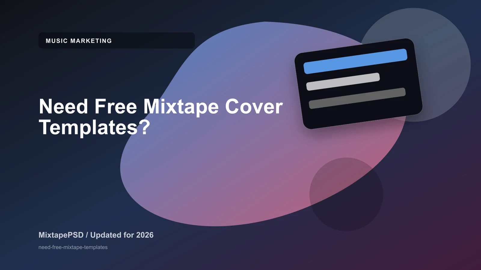 Need Free Mixtape Cover Templates? updated for 2026 MixtapePSD tutorial artwork