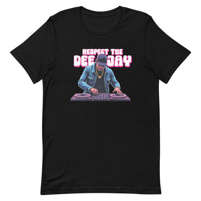 Respect the Deejay T-Shirt | Hip Hop DJ Graphic Tee, Respect the Deejay graphic t-shirt with hip hop DJ on turntables