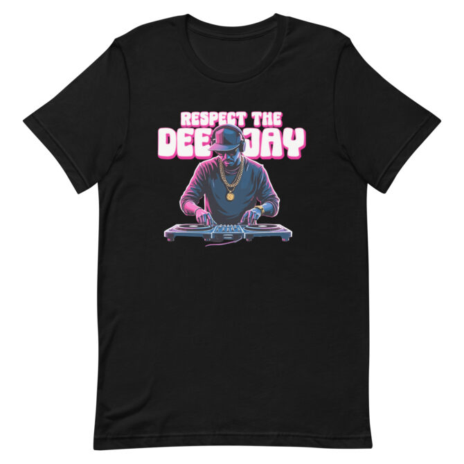 Respect the Deejay T-Shirt | Hip Hop DJ Graphic Tee 2, Respect the Deejay graphic t-shirt with hip hop DJ on turntables