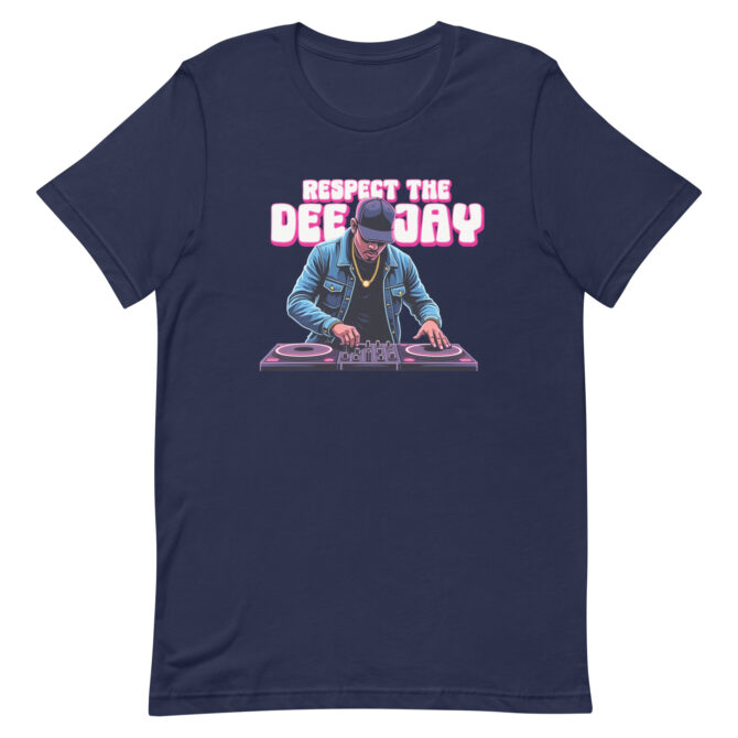 Respect the Deejay T-Shirt | Hip Hop DJ Graphic Tee, Respect the Deejay graphic t-shirt with hip hop DJ on turntables