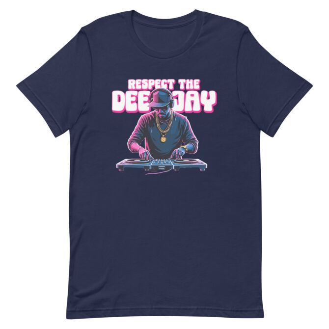Respect the Deejay T-Shirt | Hip Hop DJ Graphic Tee 2, Respect the Deejay graphic t-shirt with hip hop DJ on turntables